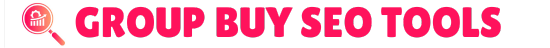 Group Buy SEO Tools
